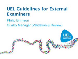 Presentation 2: UEL Guidelines for External Examiners