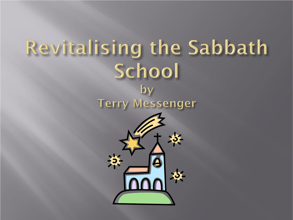 Revitalising the Sabbath School PowerPoint