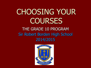 choosing your courses - Sir Robert Borden High School