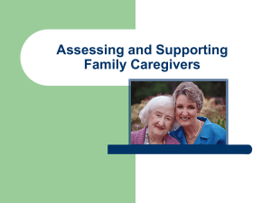 Assessing and Supporting Family Caregivers
