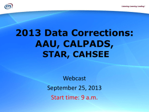 Demographic Data Corrections Webcast September 25, 2013
