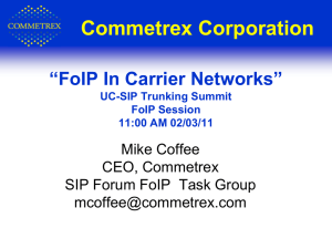 Commetrex - FoIP In Carrier Networks