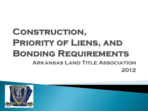 Mechanics` Liens - Arkansas Land Title Association