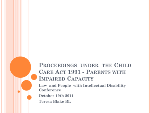 Proceedings under the Child Care Act 1991