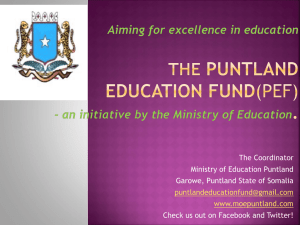 The Puntland Education Fund - Ministry of Education in Puntland