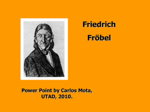 Friedrich Fröbel Power Point