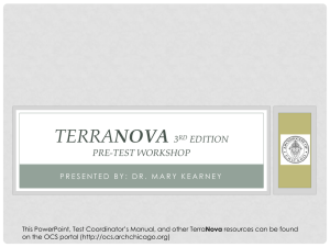 TerraNova 3rd Edition Pre-test Workshop
