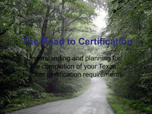 The Road to Certification