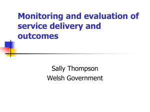 Monitoring and evaluation of service delivery and outcomes