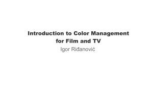 Introduction to Color Management for Film and TV