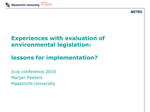 Experiences with evaluation of environmental legislation: lessons for