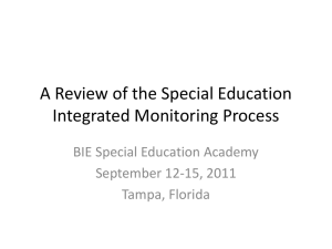 Special Education Integrated Monitoring Process