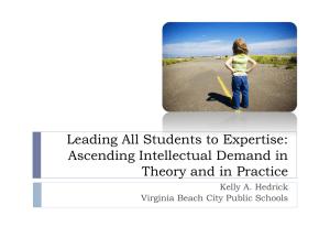Leading All Students to Expertise: Ascending Intellectual Demand in