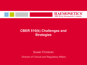 CBER 510(k) Challenges and Strategies