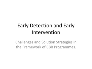 Early Detection and Early Intervention
