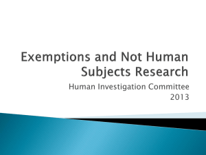 Exemptions and Not Human Subjects Research