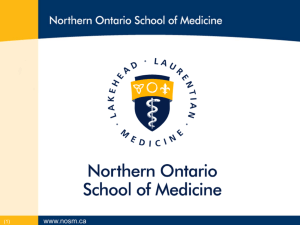 View Presentation - Northern Ontario School of Medicine