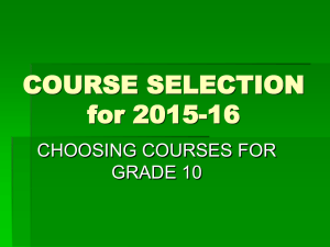 Choosing-courses-for-grade-10-presentation-February-2015