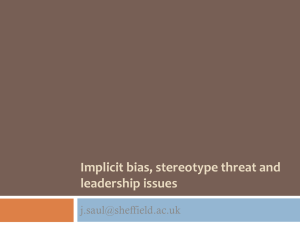 Implicit bias, stereotype threat and leadership issues