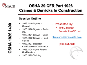 Crane Operator Qualification/Certification, Rigger & Signal person