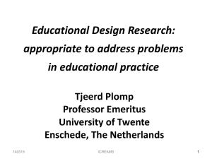 Educational Design Research: to address educational problems