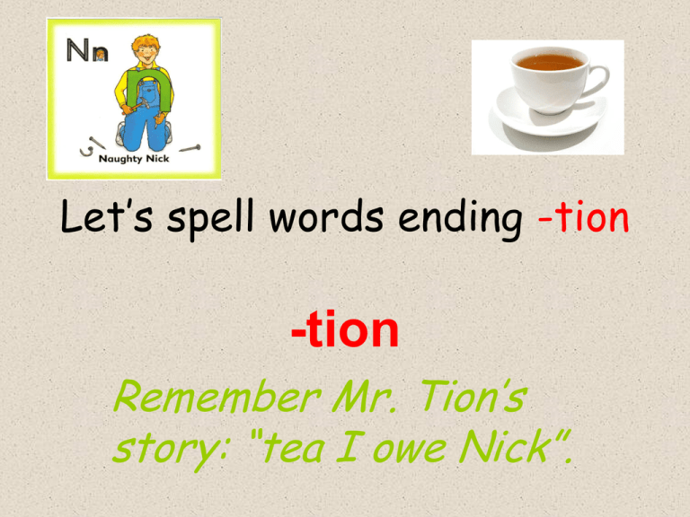 Let s Spell Words Ending tion