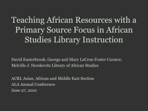 Teaching African Resources with a Primary Source Focus in African