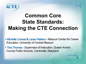 Making the CTE Connection - Association for Career and Technical