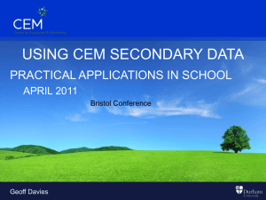Using CEM Secondary Data – Practical Applications in School