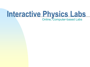 Interactive Physics Labs