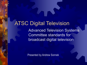 ATSC Digital Television - University of St. Thomas