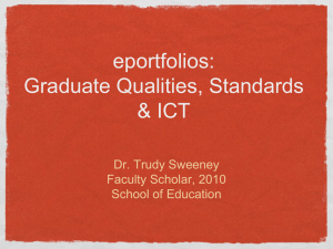 eportfolios: Graduate Qualities, Standards & ICT