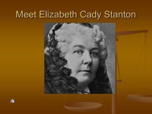 Meet Elizabeth Cady Stanton - Elizabeth Cady Stanton Hometown