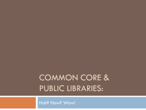 Common Core & Public Libraries