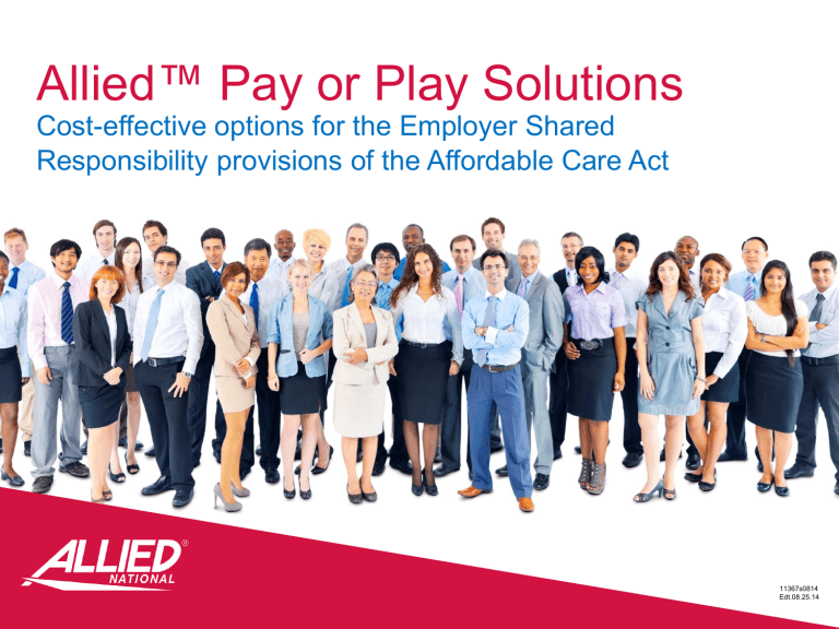Pay Or Play Solutions Allied National Companies