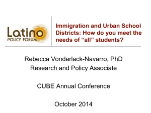 Immigration and Urban School Districts: How do you meet the needs of