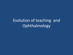 Evolution of teaching in Ophthalmology