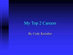 My Top 2 Careers