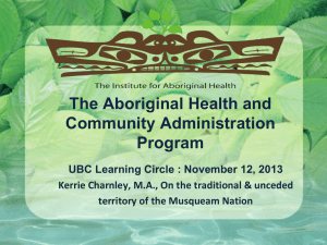 The Aboriginal Health and Community