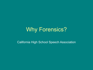 Why Forensics? - California High School Speech Association