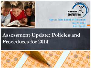 Assessment Update - Kansas State Department of Education