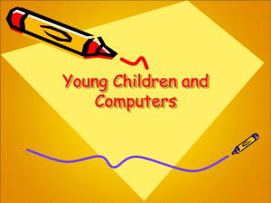 Young Children and Computers