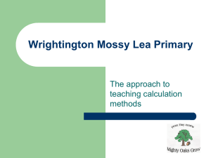 The National Numeracy Strategy - Wrightington Mossy Lea Primary