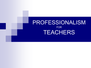 PROFESSIONALISM FOR TEACHERS