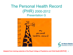 The Personal Health Record (PHR) 2000-2012
