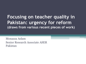 Focusing on teacher quality in Pakistan: urgency for reform