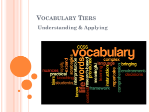 The Tiers of Vocabulary