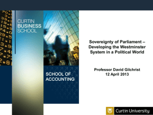 David Gilchrist, Sovereignty of Parliament, Developing the