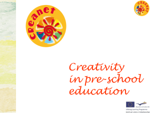 Creativity in pre-school education