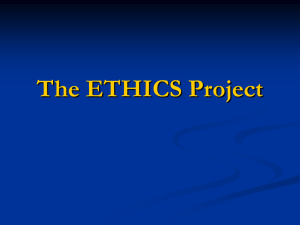 PowerPoint summary of the ETHICS Project
